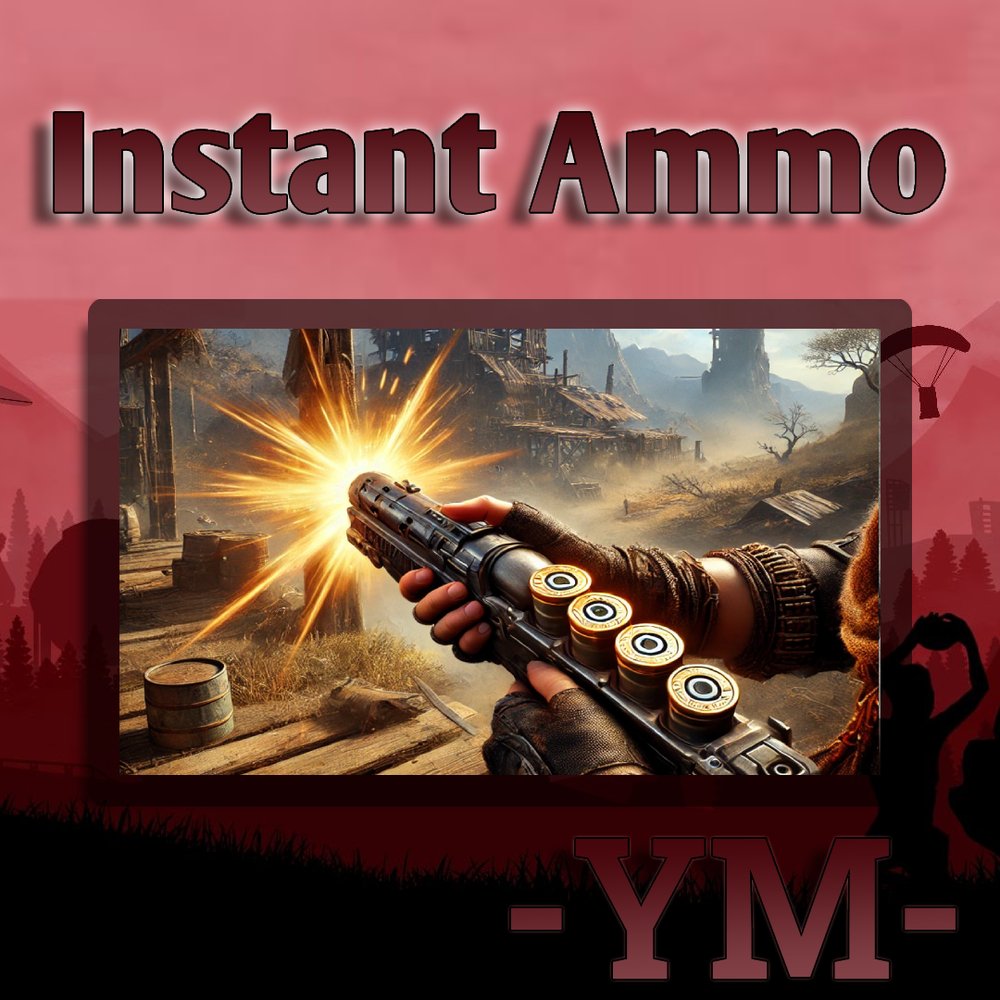 Instant Ammo 1.0.3